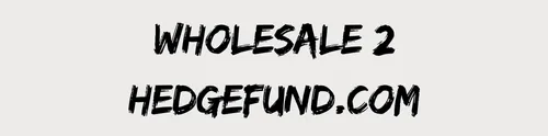 Wholesale2Hedgefund.com