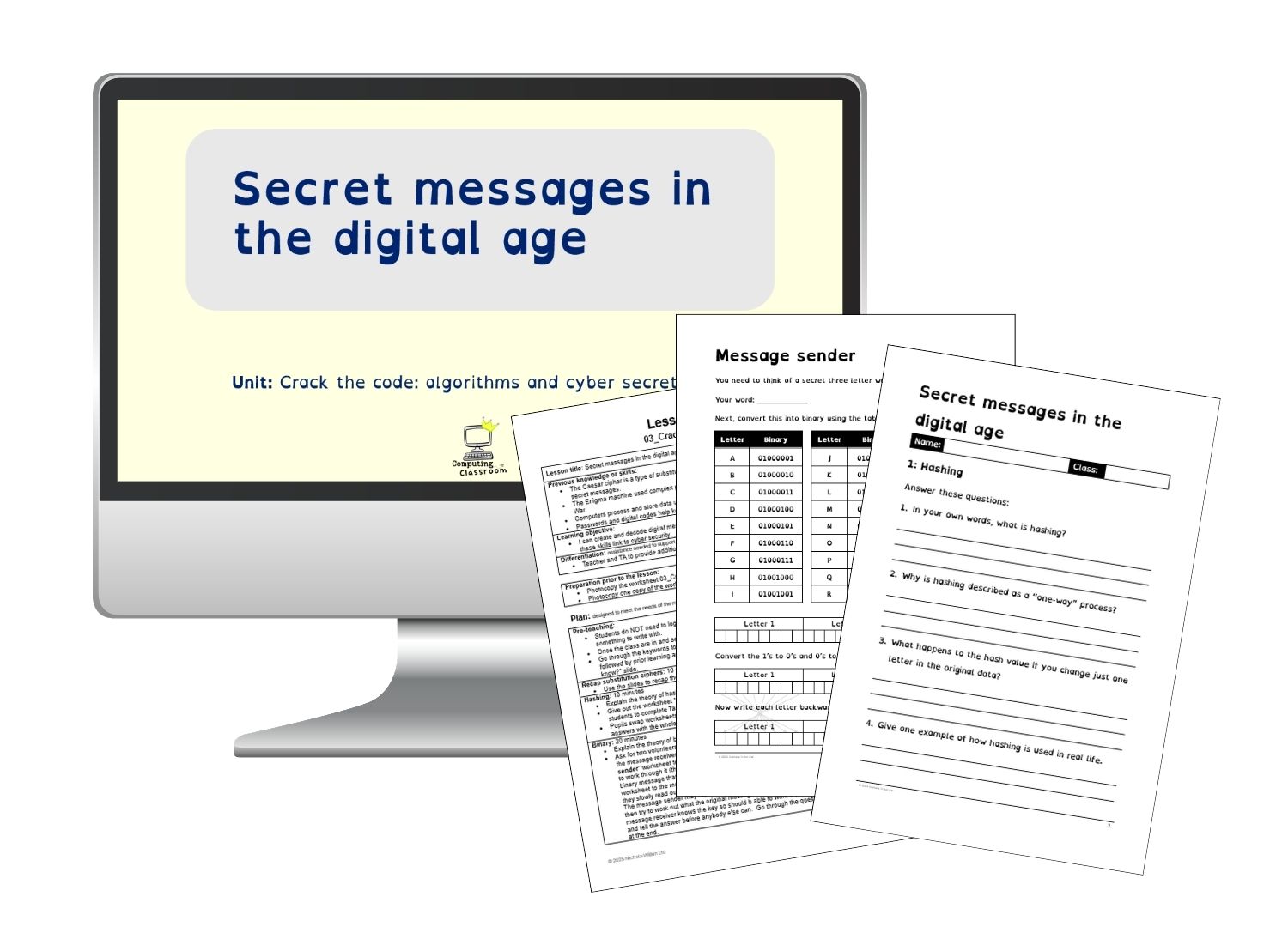 The Secret messages in the digital age lesson with presentation slides and printable activities on binary, hashing and cyber security
