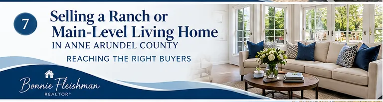Living in a ranch or main level home in Anne Arundel County Maryland