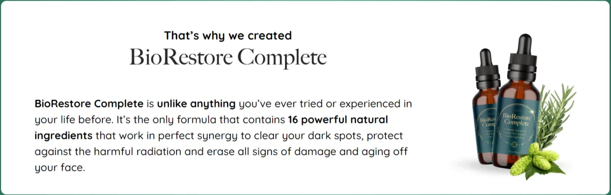 why BioRestore Complete created