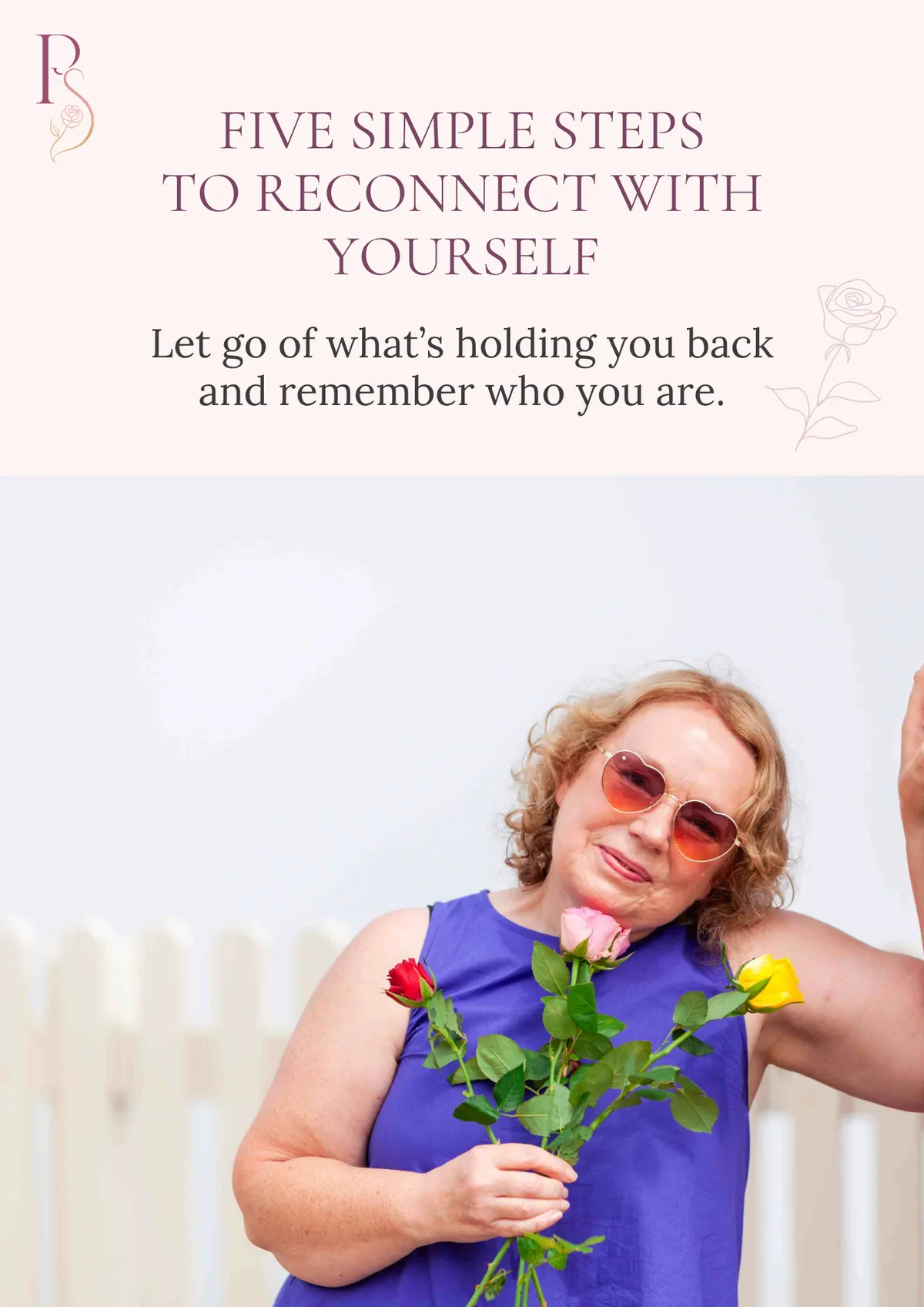 Woman holding colourful roses, reconnecting with her authentic self.