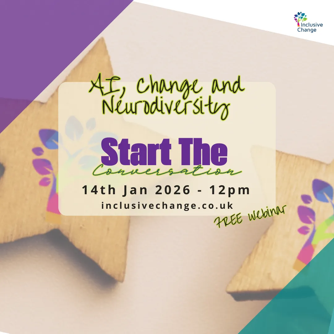 Inclusive Change webinar banner: Understanding neurodiversity, 24 September at 12 noon