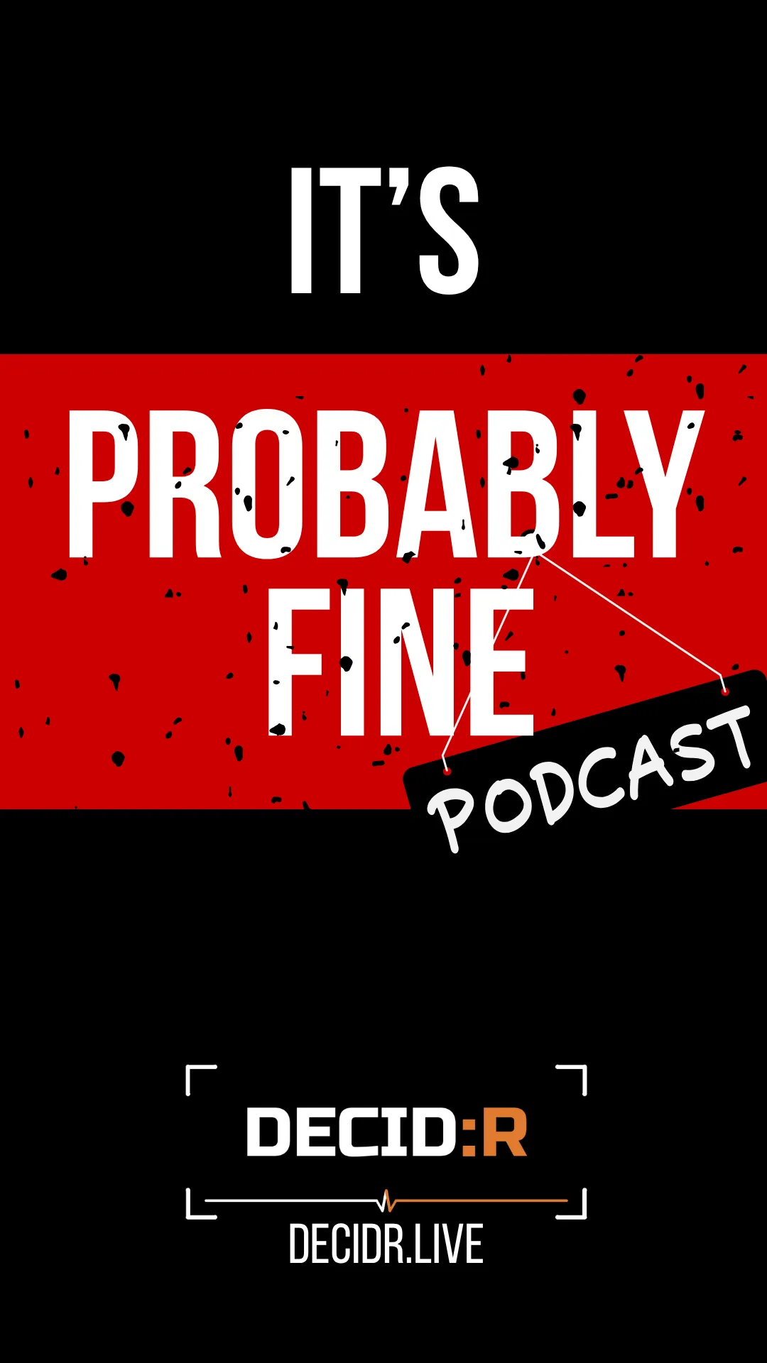 It's Probably Fine Podcast Cover