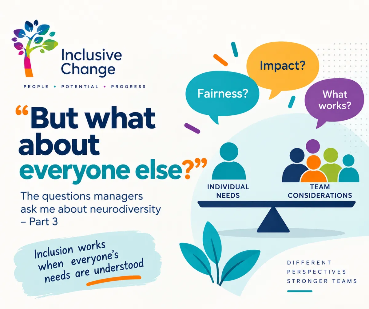 But What About Everyone Else? Reasonable Adjustments and the Wider Team