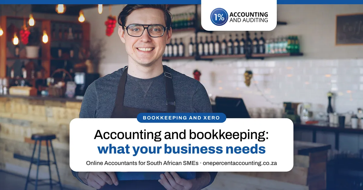 Accounting and Bookkeeping in South Africa: What You Need