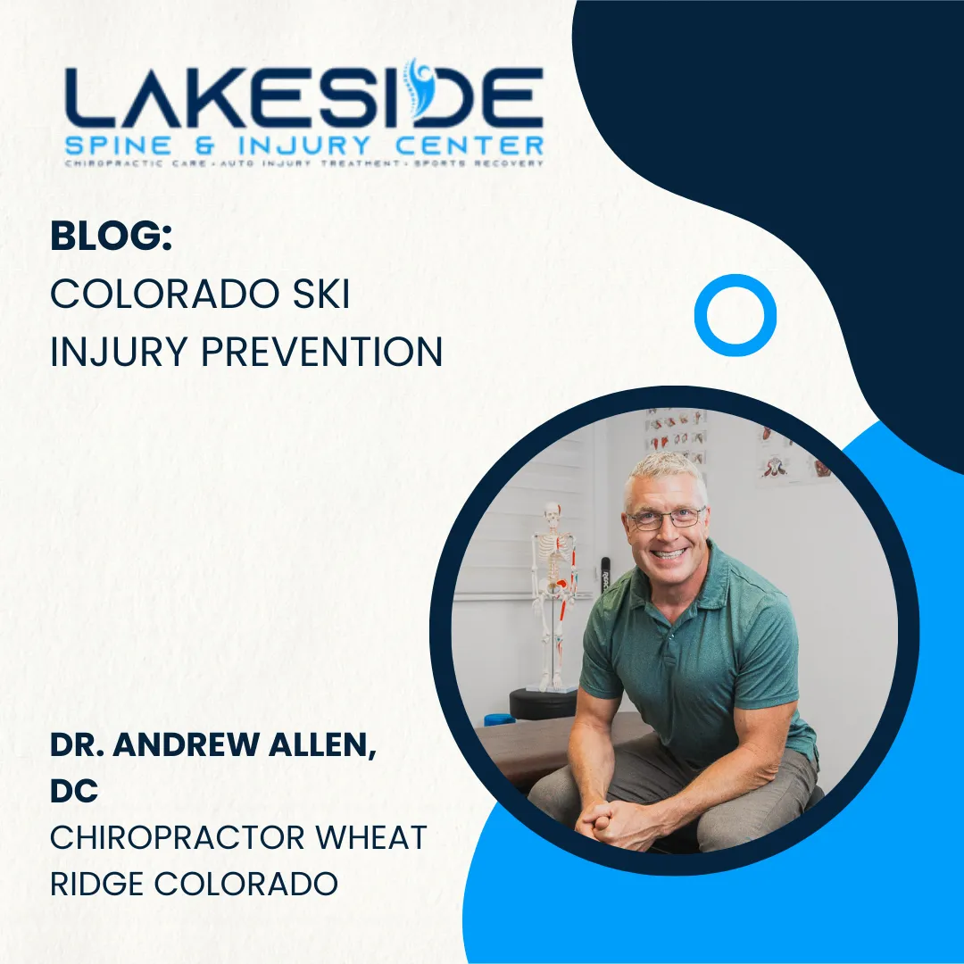 Colorado Ski Injury Prevention | Chiropractor Wheat Ridge Colorado