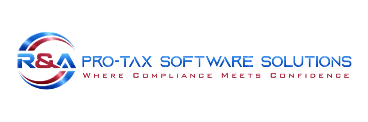 R&A Pro-Tax Software Solutions — Where Compliance Meets Confidence