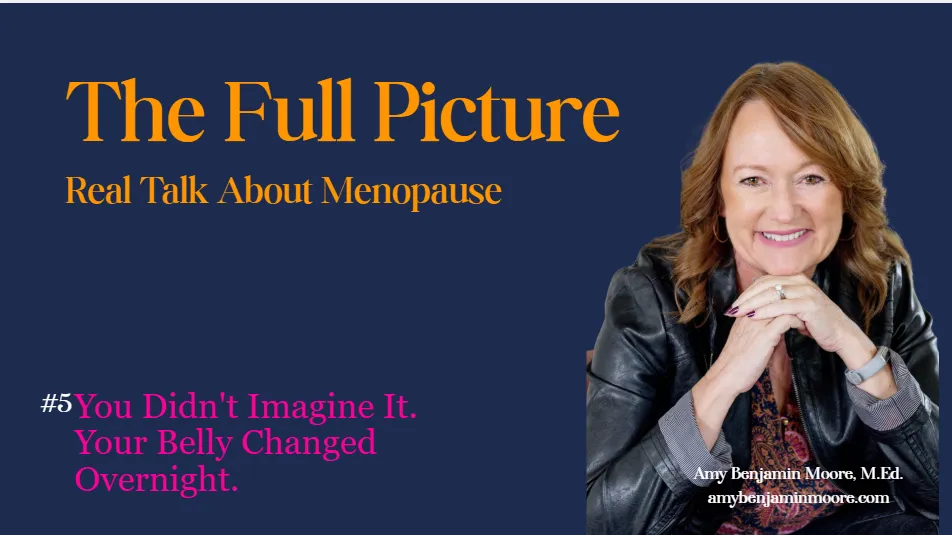 The Full Picture #5: You Didn't Imagine It. Your Belly Changed Overnight.