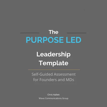 Purpose-Led Leadership Template