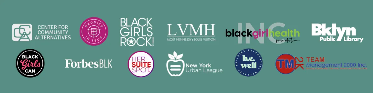 Banner with companies Hervival worked with including: CCA Center For Community Alternatives, Baddies In Tech, LVMH, Louis Vuitton Moet Hennessy, Black Girls Rock, Black Girl Health Foundation, Forbes, ForbesBLK, Shine My Crown, Black Girls Can Inc, HerSuiteSpot, Be Well, Team Management 2000 Inc