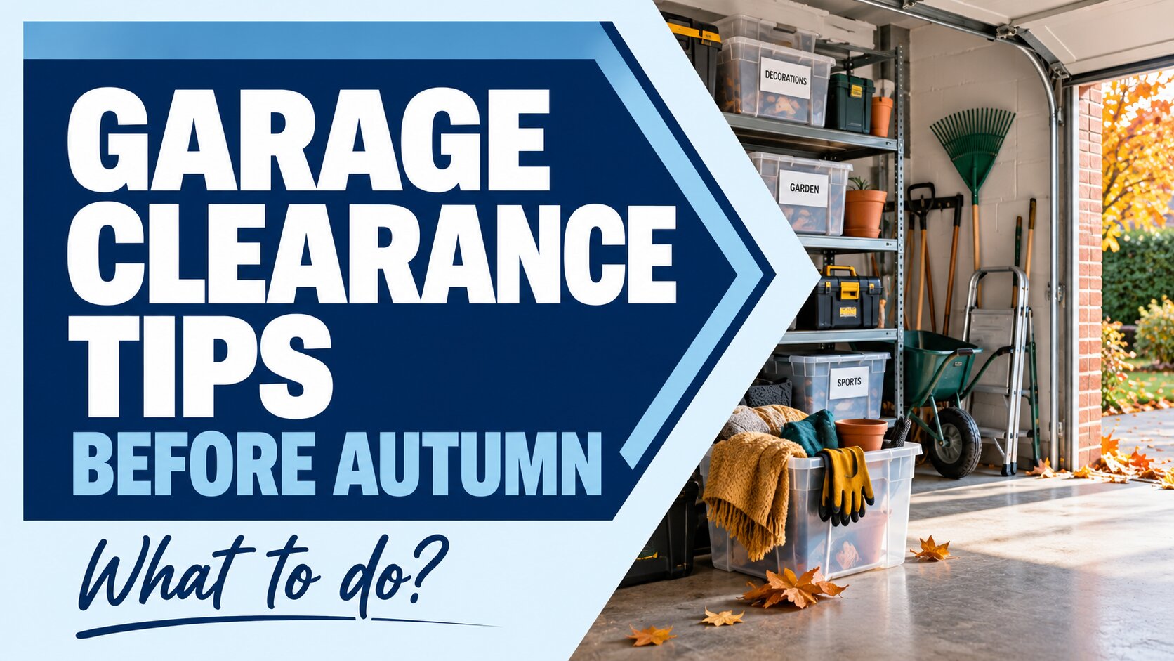 Garage Clearance Tips