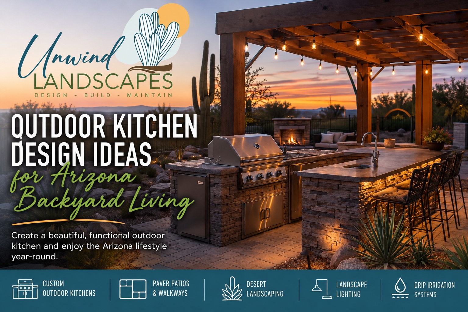 Backyard Kitchen Contractors in Phoenix, www.unwindlandscapes.com