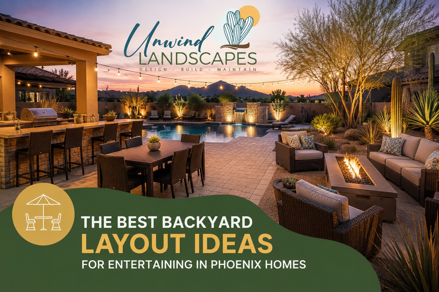The Best Backyard Layout Ideas for Entertaining in Phoenix Homes