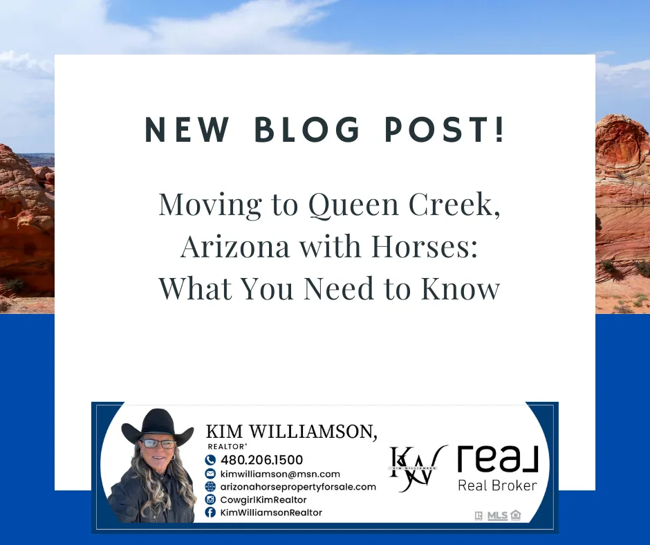 Moving to Queen Creek, Arizona with Horses