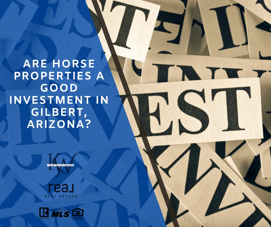 Are Horse Properties a Good Investment in Gilbert, Arizona?