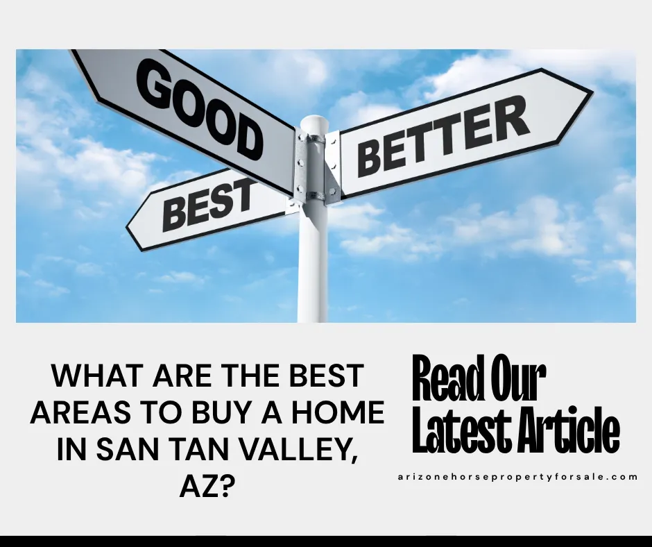 What Are the Best Areas to Buy a Home in San Tan Valley, AZ?