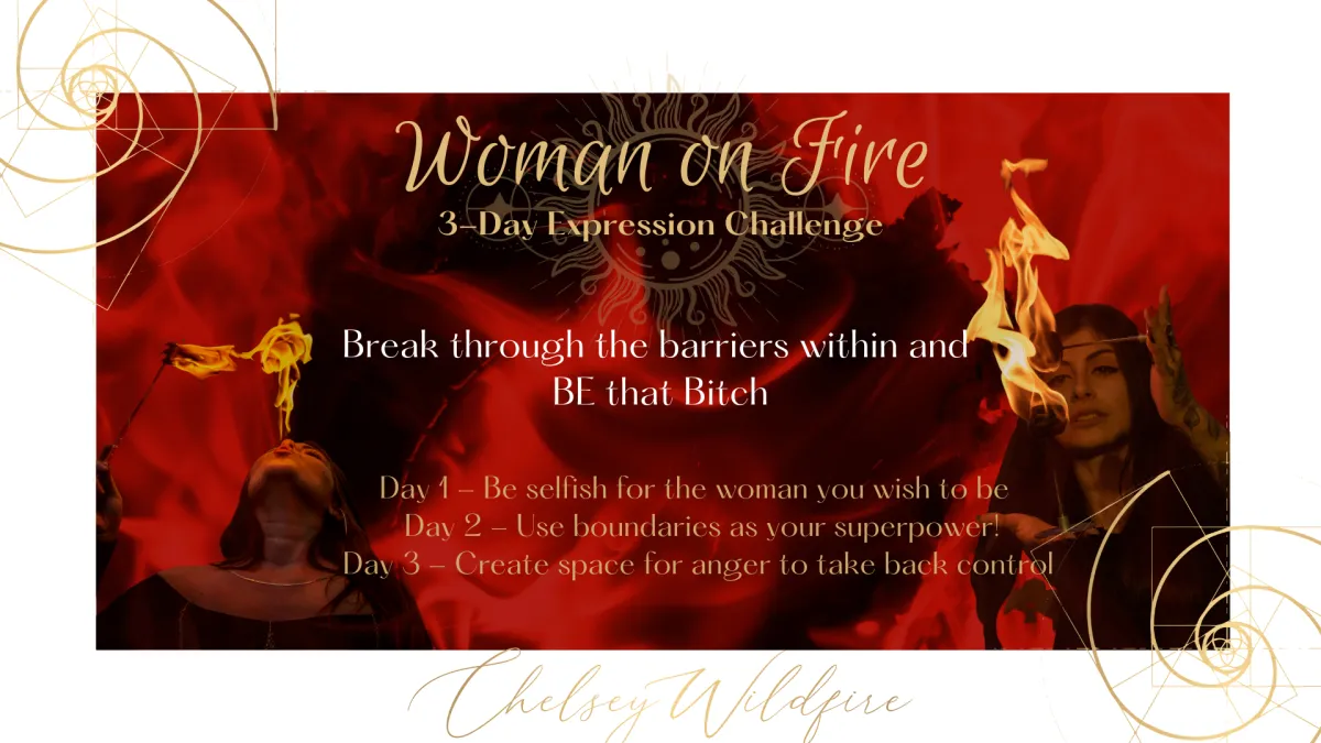Woman of Fire 3-day Experience Challenge