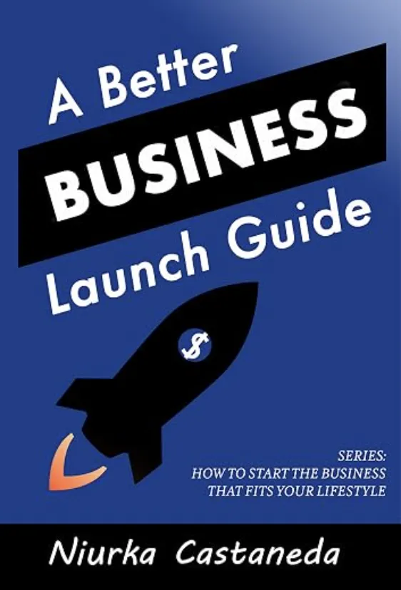 A better business launch guide book cover