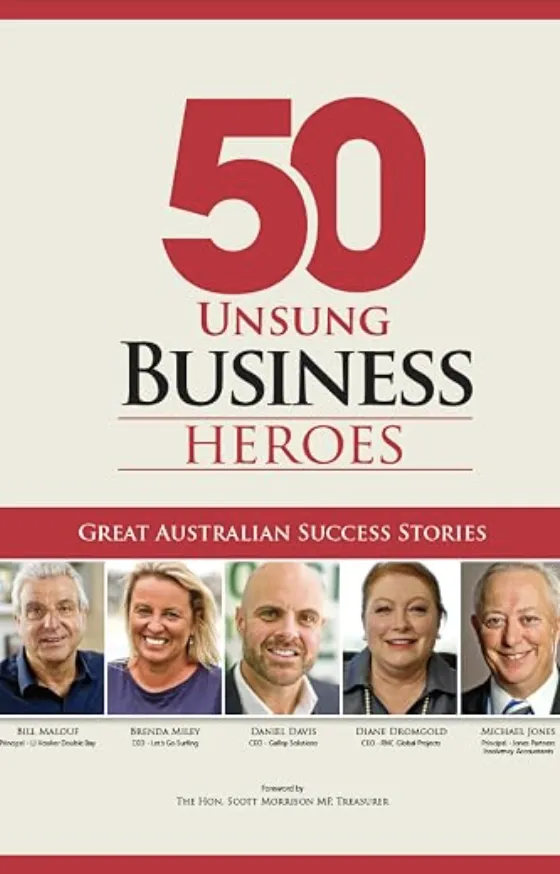 Book Cover: 50 Unsung Business Heroes: Great Australian Success Stories