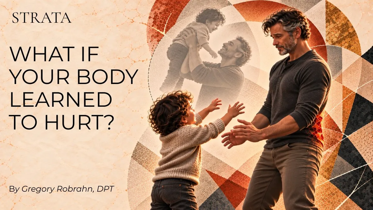 Can Your Body Learn Pain? What If Your Body Learned to Hurt?