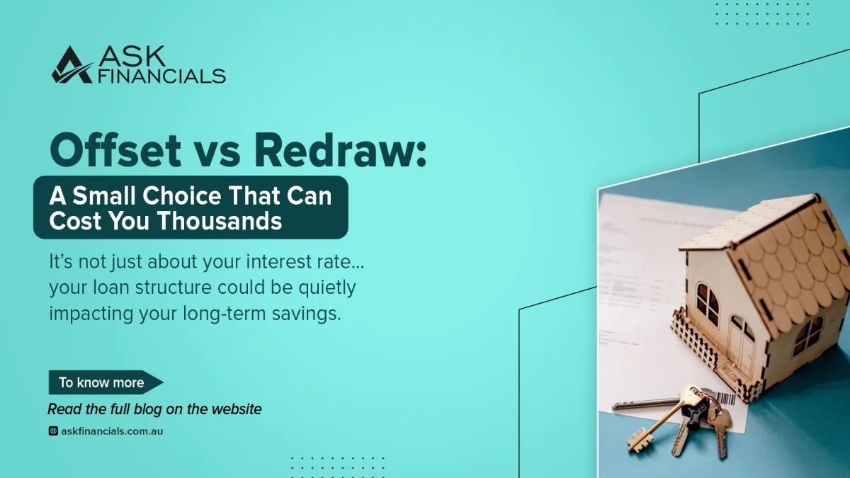 Offset vs Redraw: The Loan Structure Decision That Can Save You Thousands