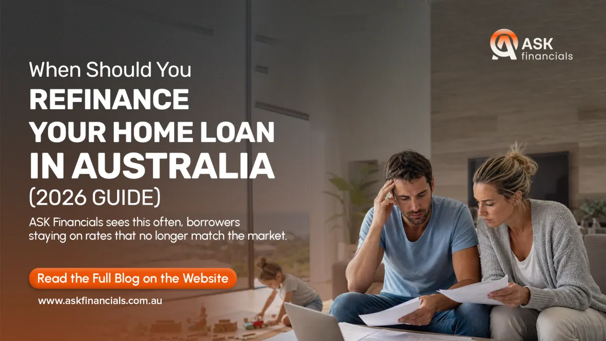 When Should You Refinance Your Home Loan in Australia (2026 Guide)