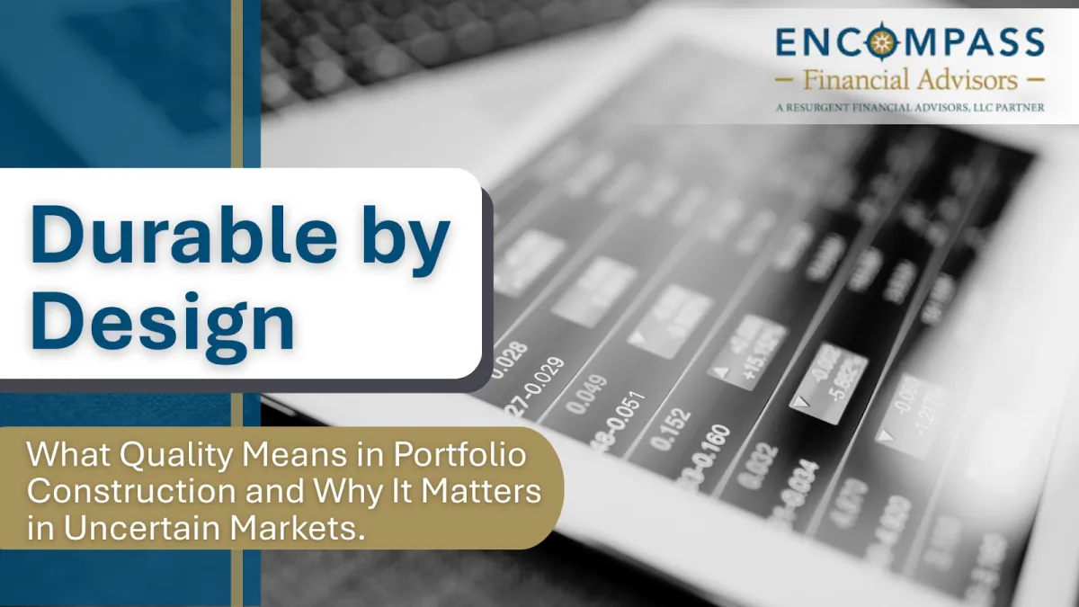 What a “Quality” Portfolio Means (And Why It Matters in Uncertain Markets)