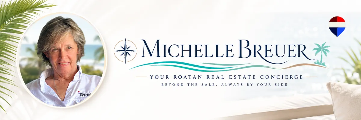 Roatan Realtor Michelle Breuer 