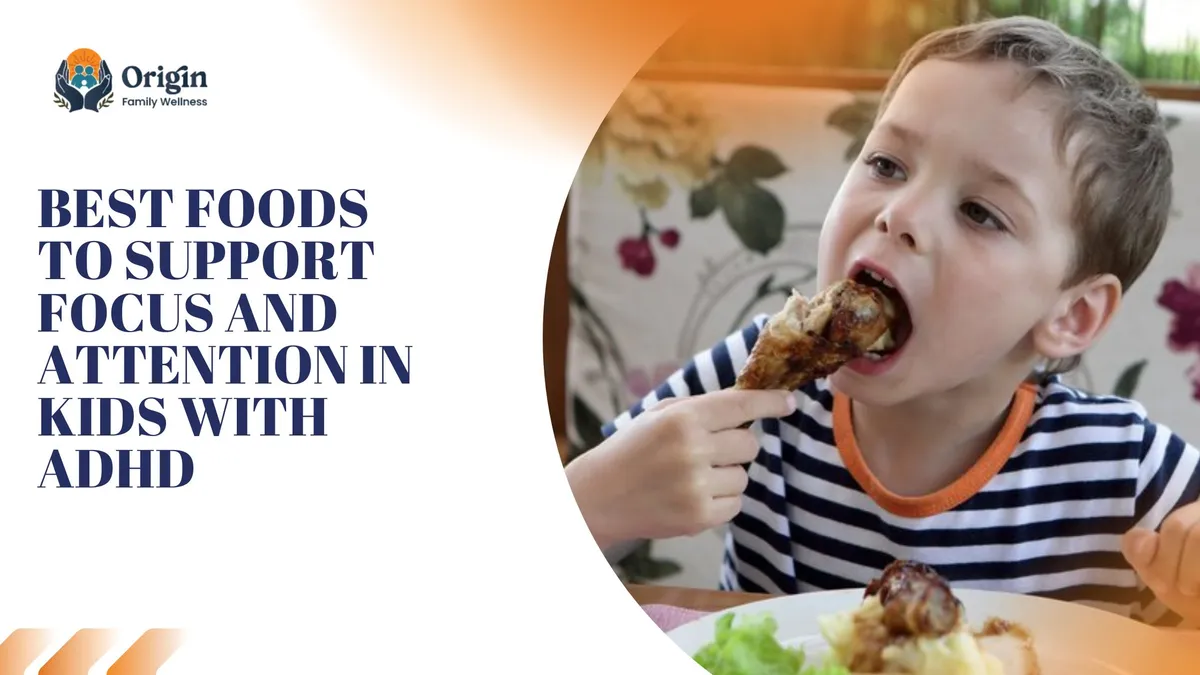 Best Foods to Support Focus and Attention in Kids With ADHD