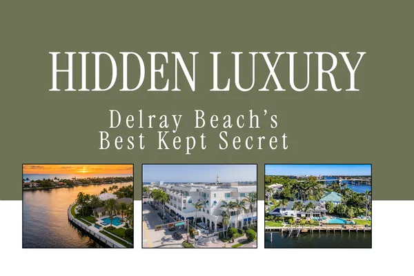 The Best Luxury Neighborhoods in Delray Beach, Florida (A Local Agent's Honest Guide)