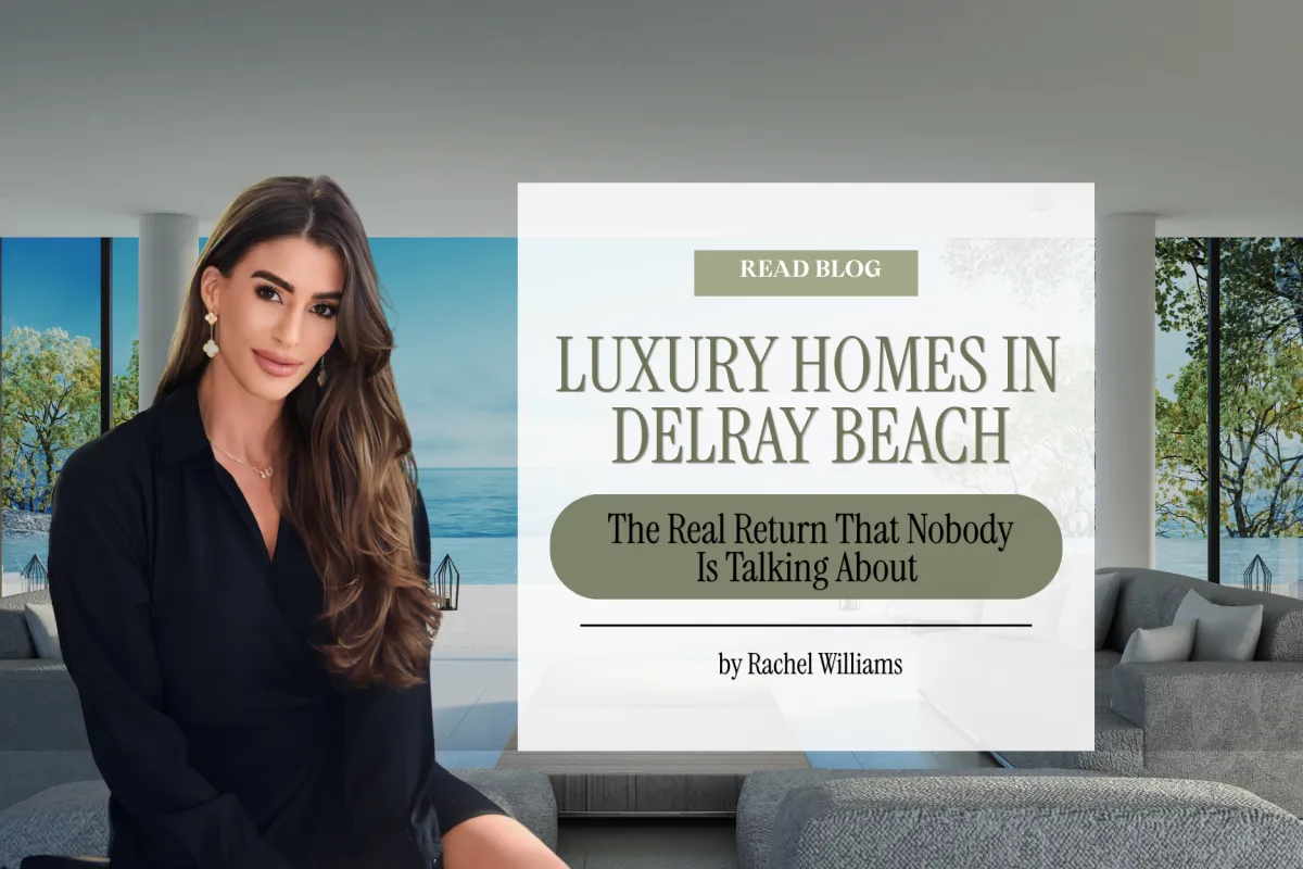 What Kind of Return Can You Get on a Luxury Property in Delray Beach?