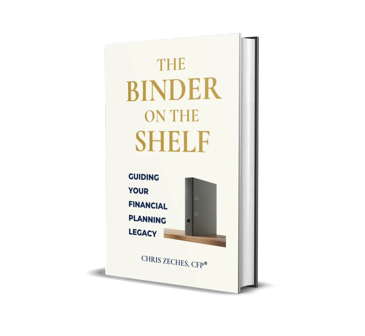 The Binder on the Shelf by Christopher Zeches, published by SpearPoint Ink.