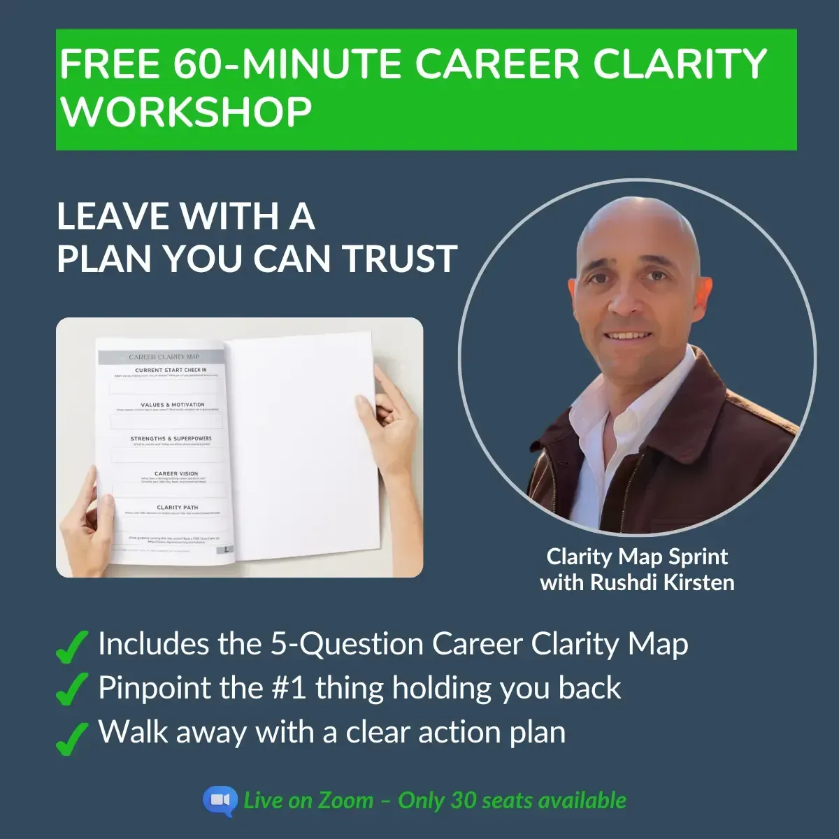 Free 60-minute career clarity workshop promotional image featuring Rushdi Kirsten, showcasing a hands-on career clarity map and key benefits of the session, including actionable planning and personal coaching.