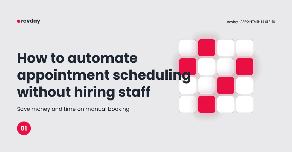 "revday blog cover image titled 'How to automate appointment scheduling without hiring staff' featuring an abstract calendar grid.