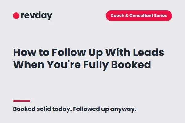 Booked solid today. Followed up anyway.