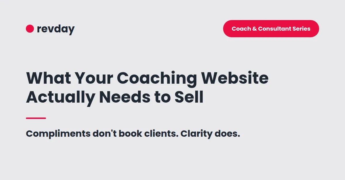What Your Coaching Website Actually Needs to Sell