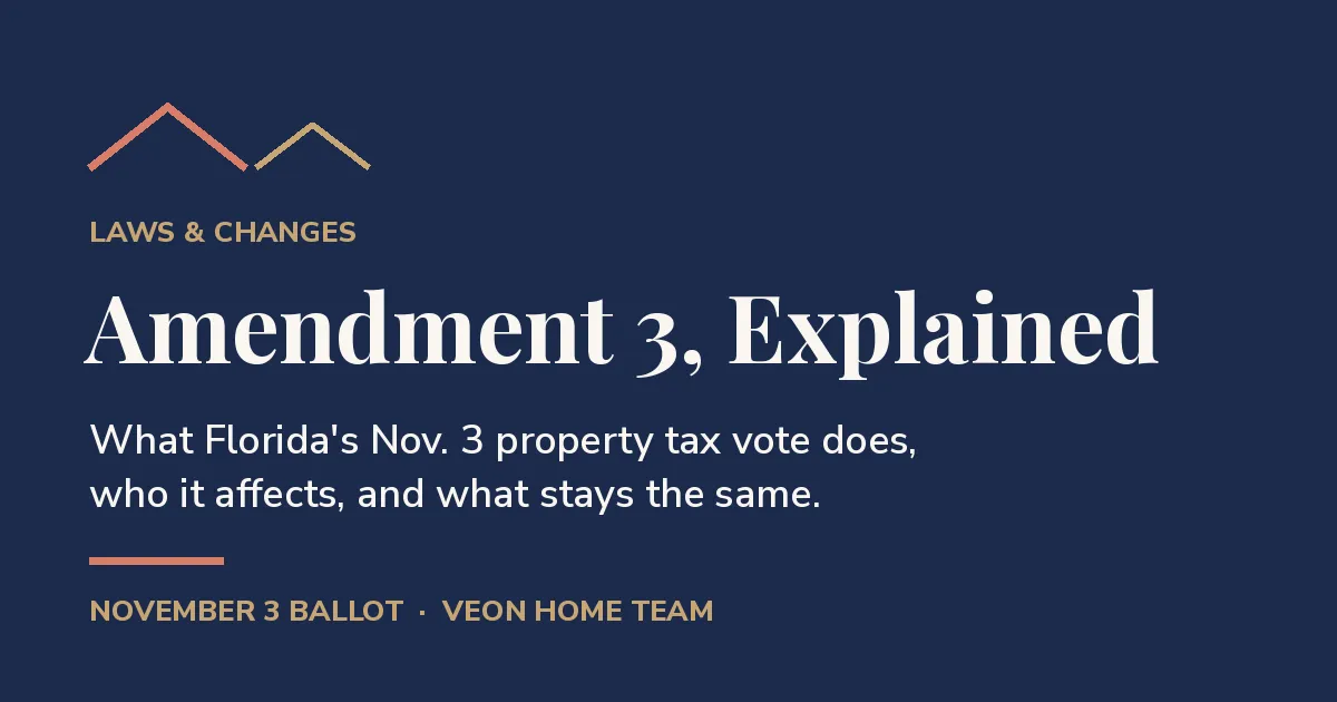 Amendment 3 Explained: What Florida's Property Tax Vote Does