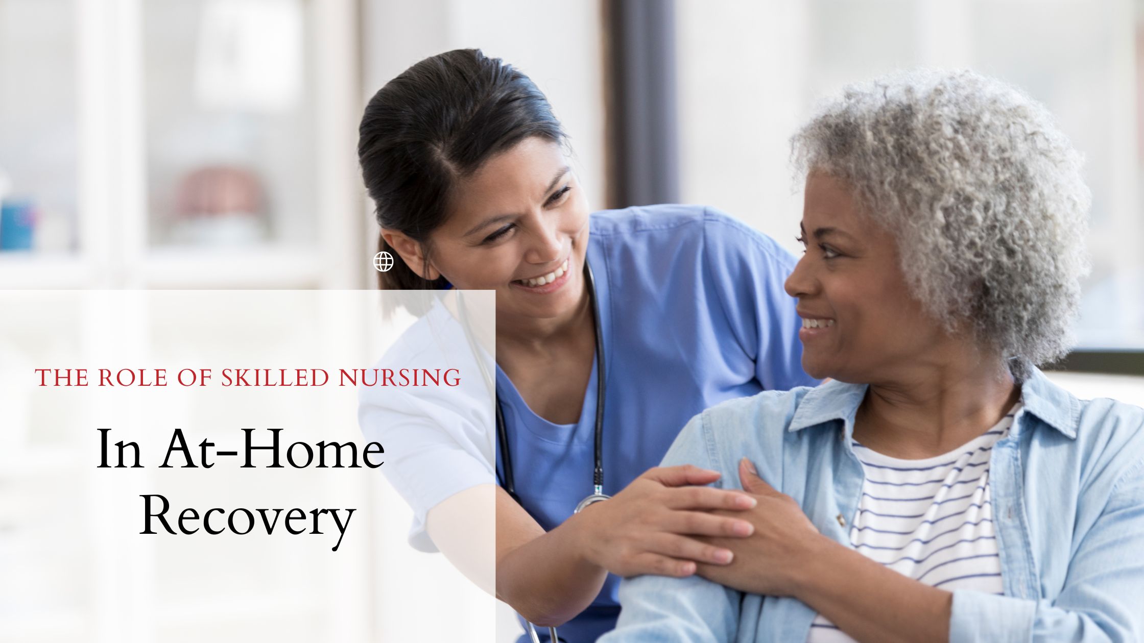 Skilled nurse providing post-hospital recovery care to senior patient at home in Broward County