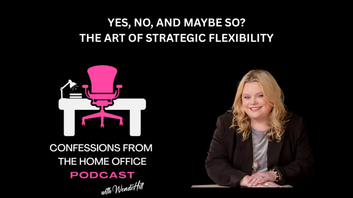 Strategic Flexibility in Business: When to Say Yes, When to Say No, and Why It Matters