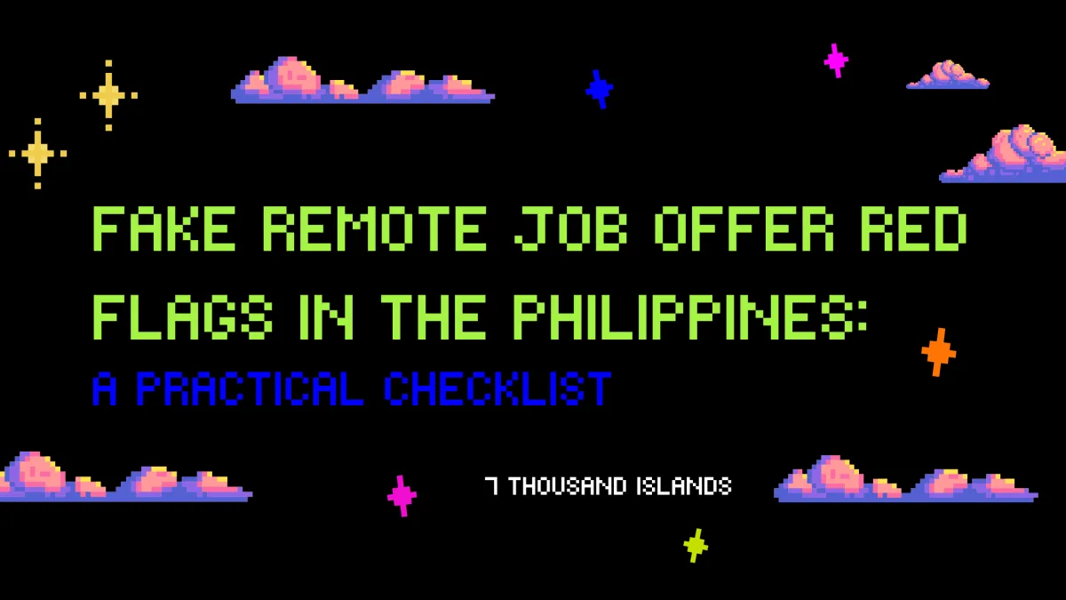 Fake Remote Job Offer Red Flags in the Philippines: A Practical Checklist