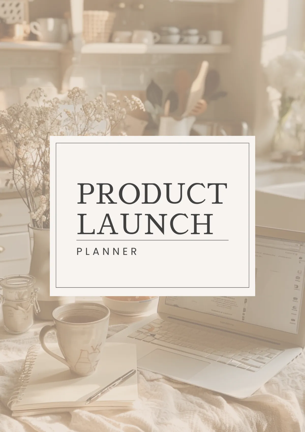 Cover image of the 40+ page Product Launch Planner