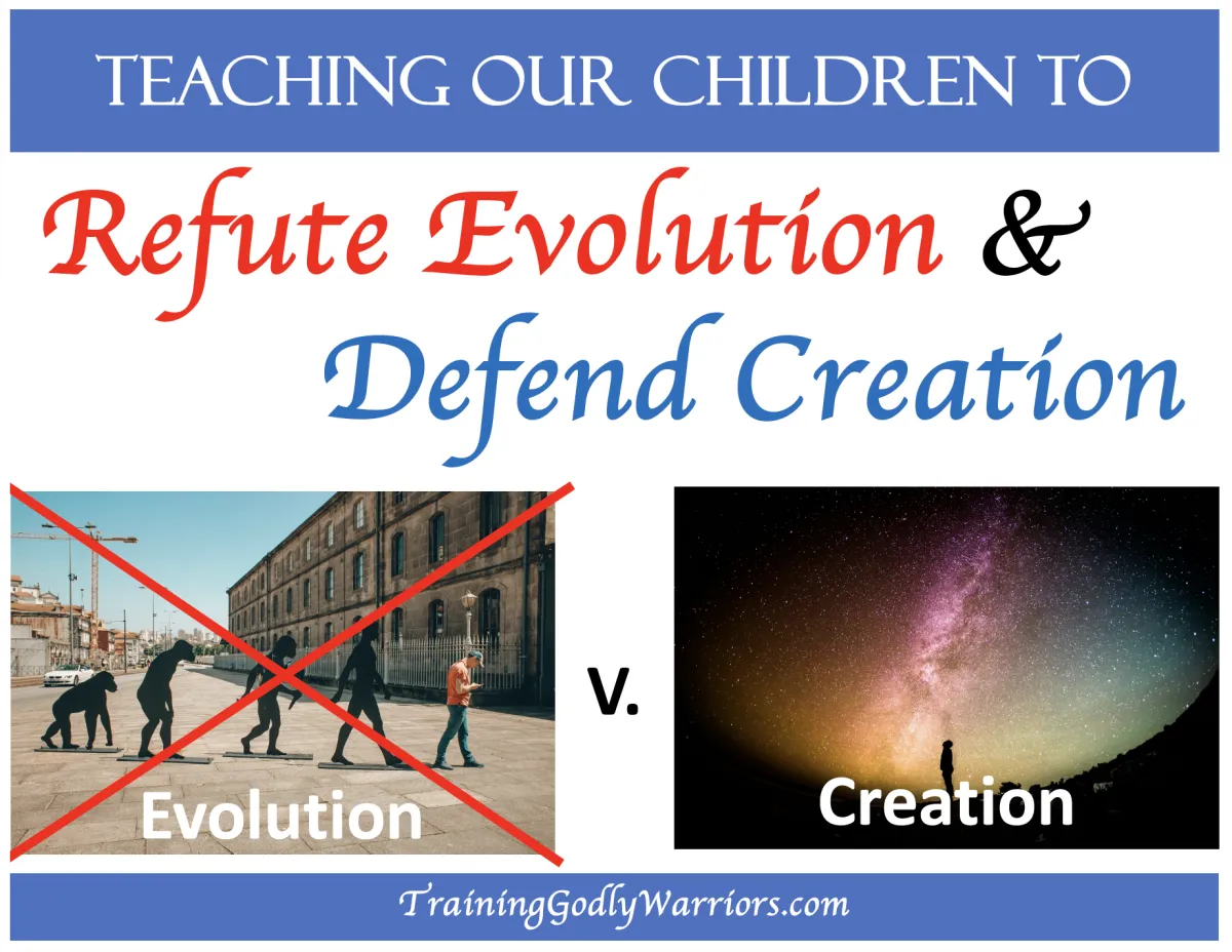 Teaching Our Children to Refute Evolution and Defend Creation Posters