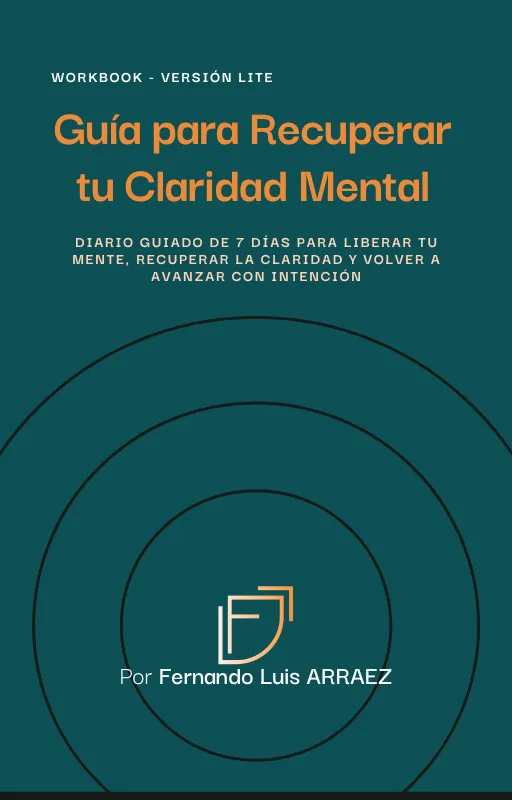 Guía para Recuperar tu Claridad Mental