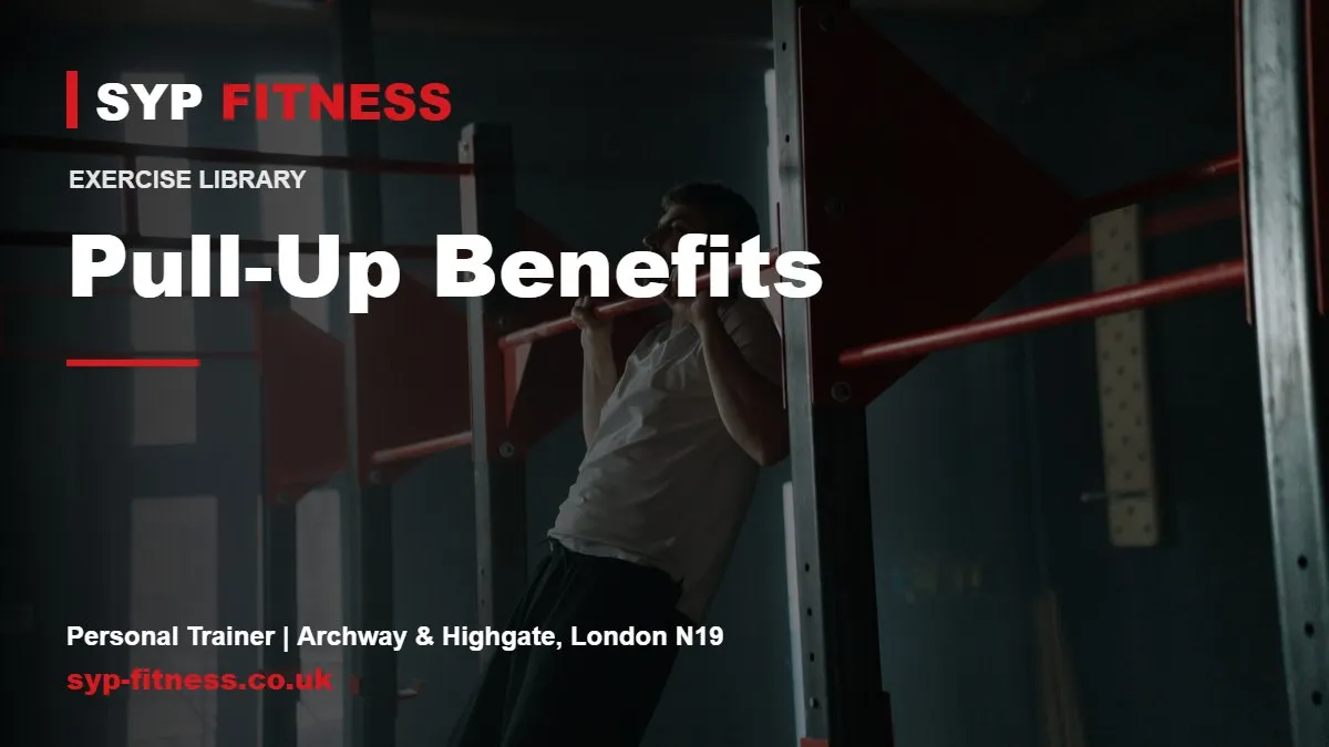 Man doing pull-ups in an indoor gym - Pull-Up benefits, SYP Fitness personal trainer in Archway, London N19
