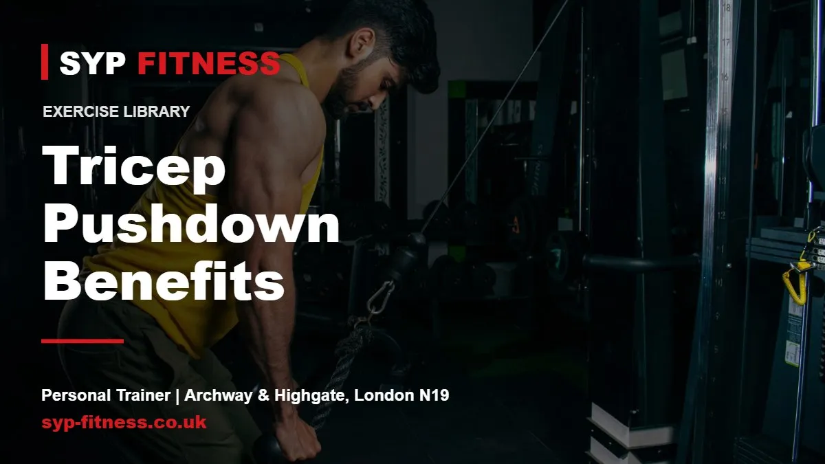 Man training on a cable machine in a gym - Tricep Pushdown benefits, SYP Fitness personal trainer in Archway, London N19