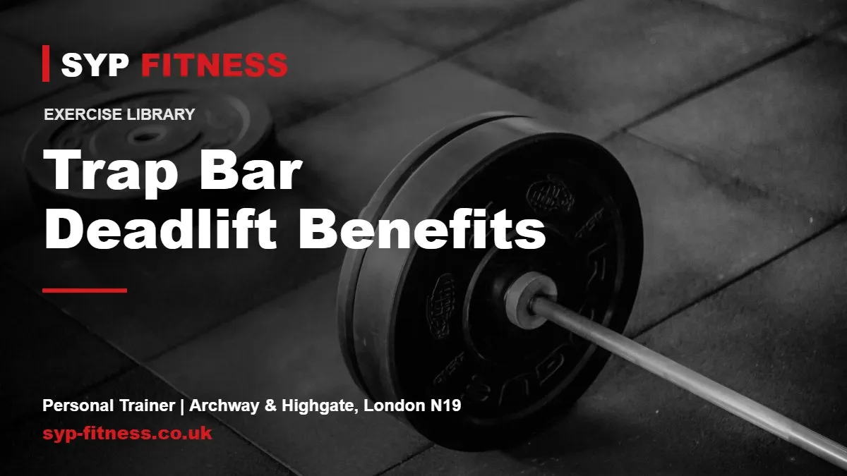 Heavy barbell and plates on a gym floor - Trap Bar Deadlift benefits, SYP Fitness personal trainer in Archway, London N19