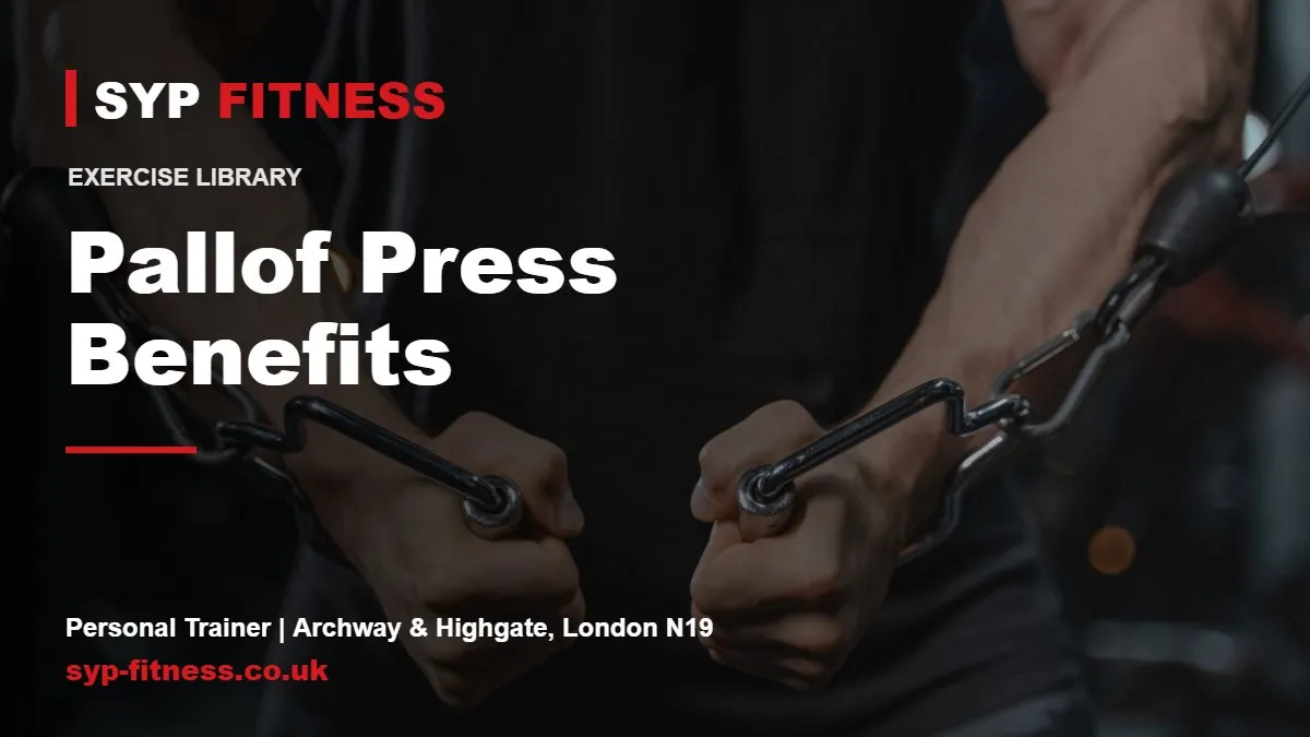 Muscular man exercising with a cable machine - Pallof Press benefits, SYP Fitness personal trainer in Archway, London N19