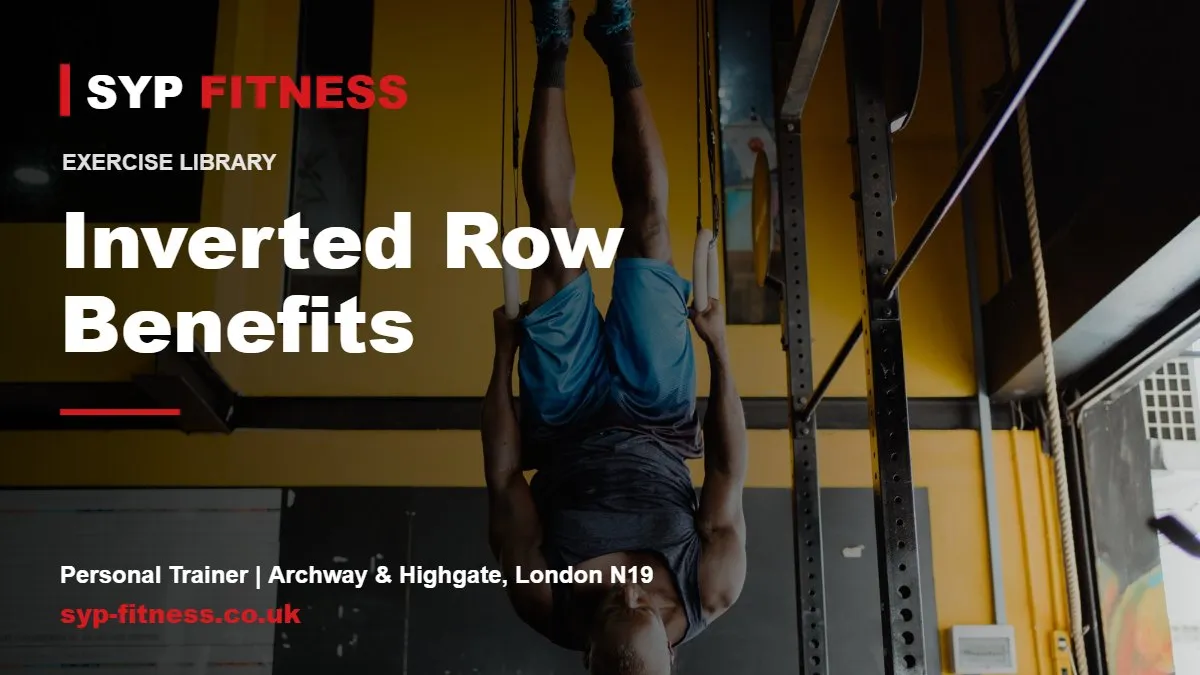 Athlete training on gymnastic rings - Inverted Row benefits, SYP Fitness personal trainer in Archway, London N19