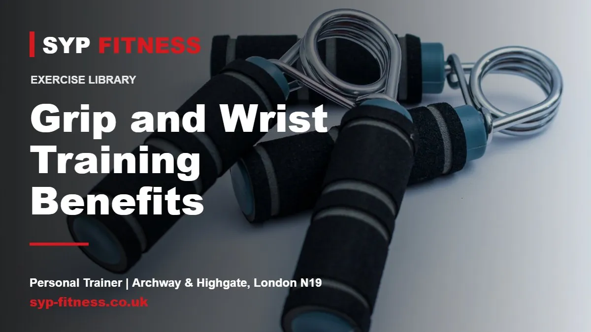 Foam hand grippers for grip strength - Grip and Wrist Training benefits, SYP Fitness personal trainer in Archway, London N19