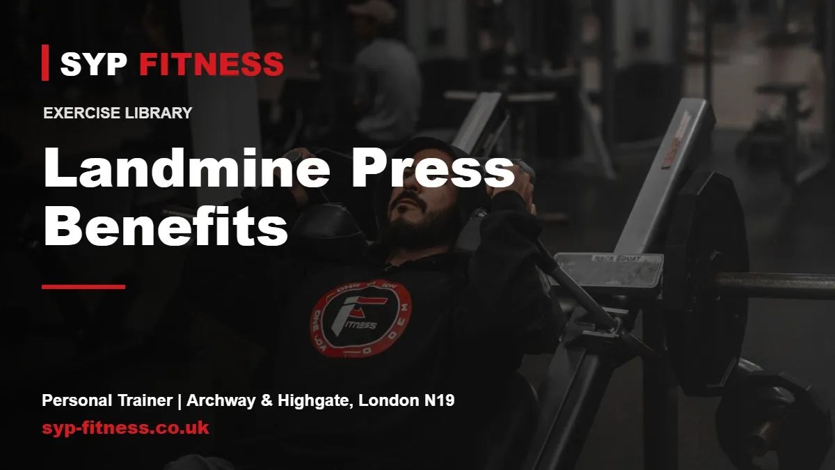 Man lifting weights on a bench in a gym - Landmine Press benefits, SYP Fitness personal trainer in Archway, London N19
